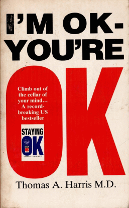 I'm Ok You're OK  (Free D...