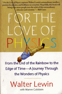 For the Love of Physics