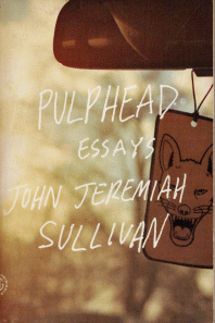 Pulphead : Essays