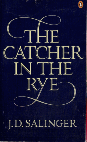 The Catcher in the Rye