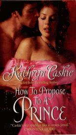 How to Propose to a Princ...