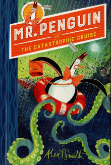 Mr Penguin and the Catast...